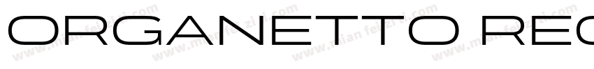 Organetto Regular SemiExp字体转换